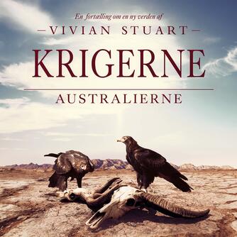 Vivian Stuart: Krigerne