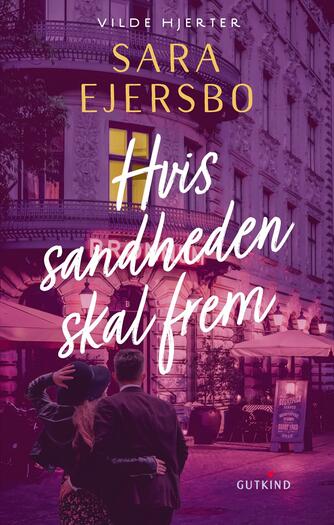 Sara Ejersbo: Hvis sandheden skal frem