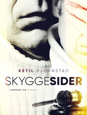 Ketil Bjørnstad: Skyggesider