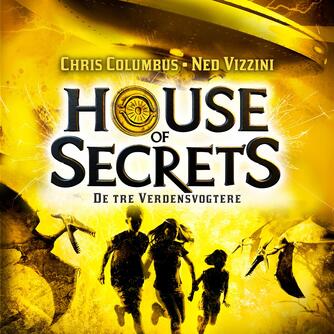 Chris Columbus (f. 1958), Ned Vizzini, Chris Rylander: De tre verdensvogtere