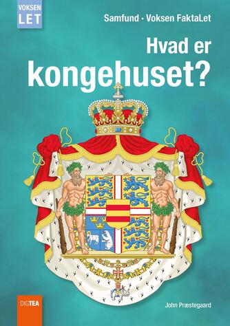 John Nielsen Præstegaard: Hvad er kongehuset?