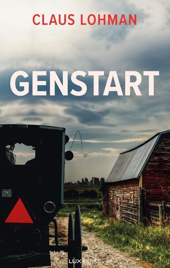 Claus M. Lohman: Genstart : krimi