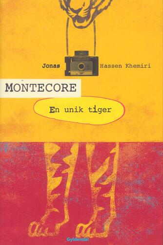 Jonas Hassen Khemiri: Montecore : en unik tiger