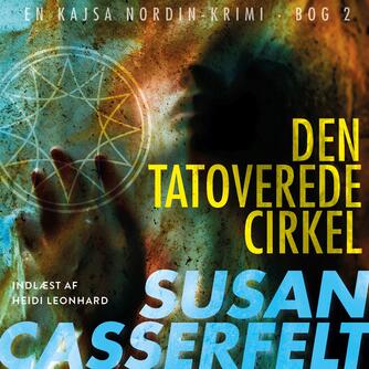 Susan Casserfelt: Den tatoverede cirkel
