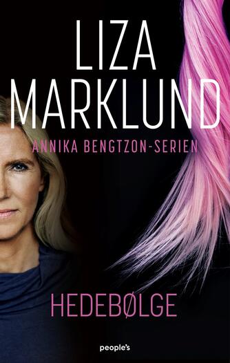 Liza Marklund: Hedebølge