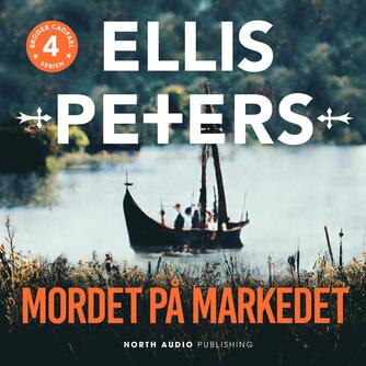 Ellis Peters: Mordet på markedet