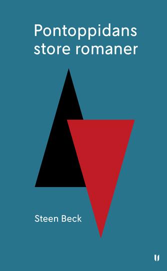 Steen Beck: Pontoppidans store romaner