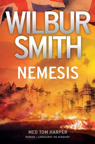 Wilbur A. Smith: Nemesis : roman