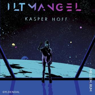 Kasper Hoff: Iltmangel