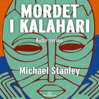 Michael Stanley: Mordet i Kalahari