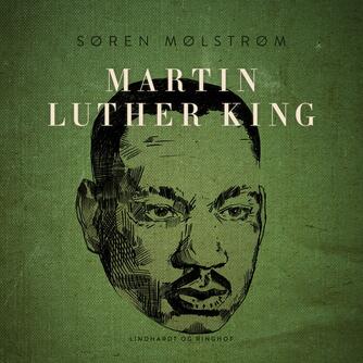 Søren Mølstrøm: Martin Luther King