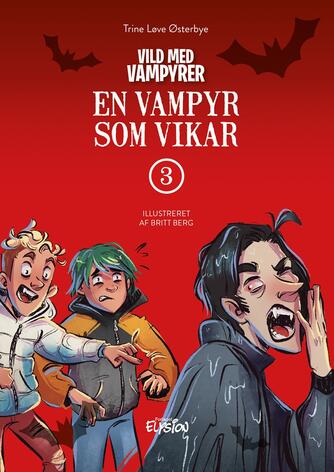 Trine Løve Østerbye: En vampyr som vikar