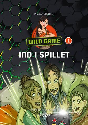 Natasja Erbillor: Wild game - ind i spillet
