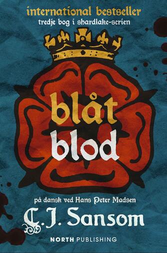 C. J. Sansom: Blåt blod