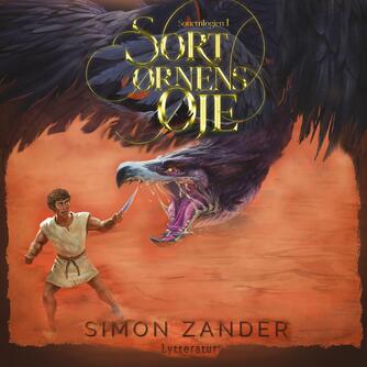 Simon Zander (f. 1990): Sortørnens øje