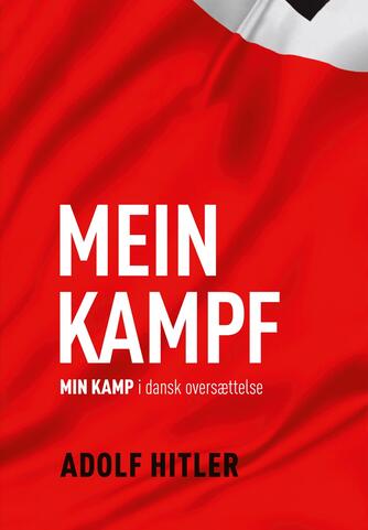 Adolf Hitler: Min kamp