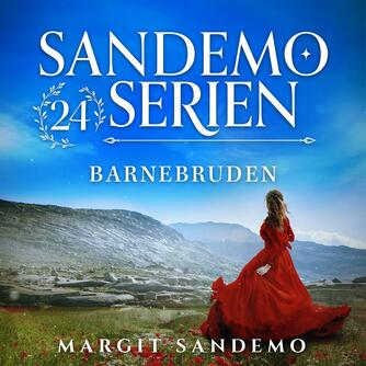 Margit Sandemo: Barnebruden