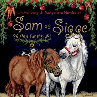 Lin Hallberg: Sam og Sigge og den første jul