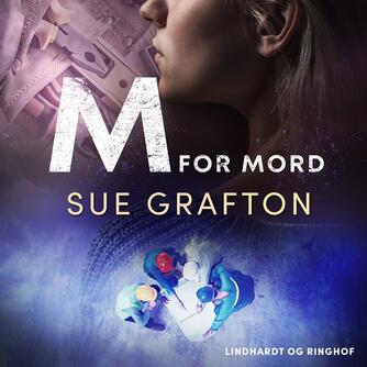 Sue Grafton: M for mord