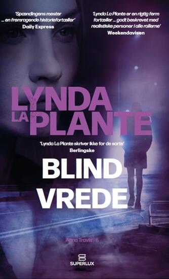 Lynda La Plante: Blind vrede