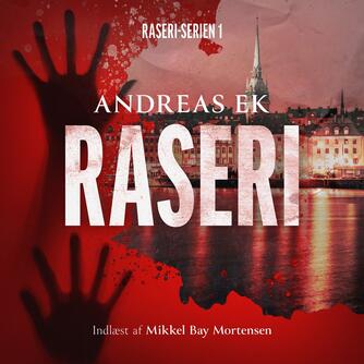 Andreas Ek: Raseri