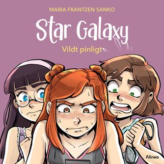 Maria Frantzen Sanko: Star Galaxy - vildt pinligt