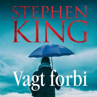 Stephen King (f. 1947): Vagt forbi