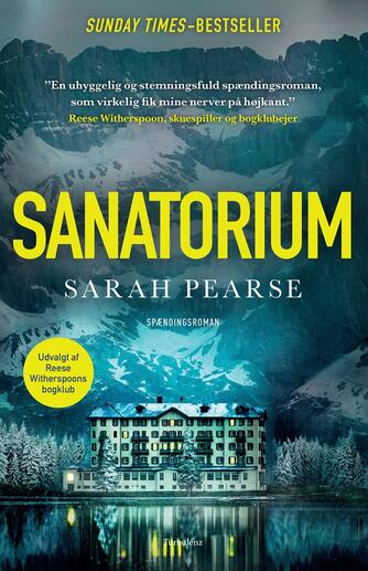 Sarah Pearse: Sanatorium