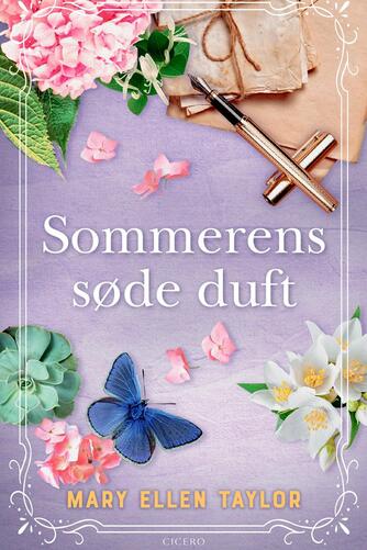 Mary Ellen Taylor: Sommerens søde duft