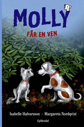 Isabelle Halvarsson: Molly får en ven