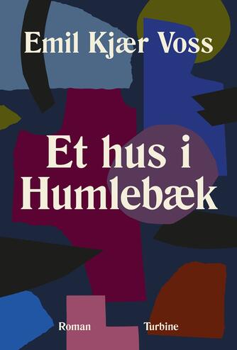 Emil Kjær Voss: Et hus i Humlebæk