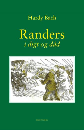 Hardy Bach: Randers i digt og dåd