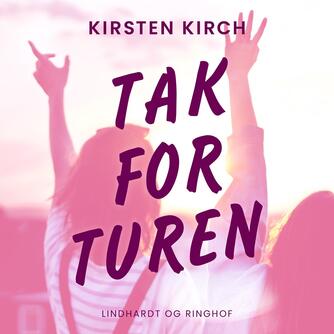 Kirsten Kirch: Tak for turen
