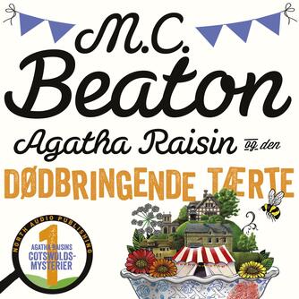 M. C. Beaton: Agatha Raisin og den dødbringende tærte