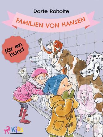 : Familjen von Hansen får en hund