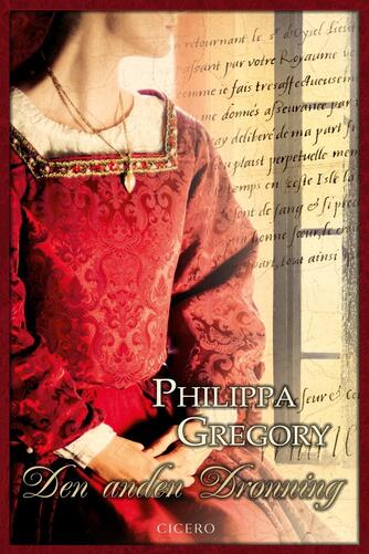 Philippa Gregory: Den anden dronning