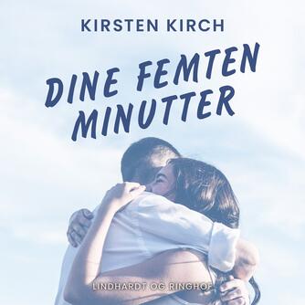 Kirsten Kirch: Dine femten minutter