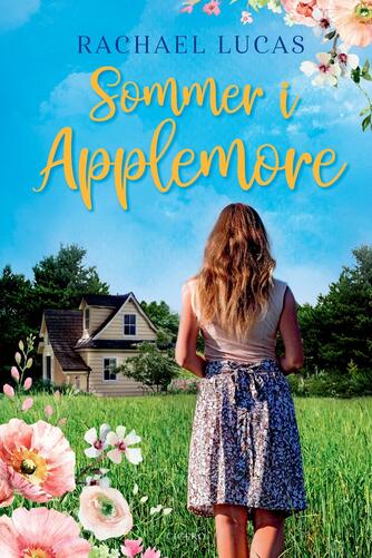 Rachael Lucas: Sommer i Applemore