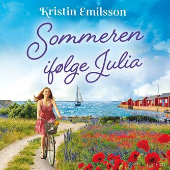Kristin Emilsson: Sommeren ifølge Julia