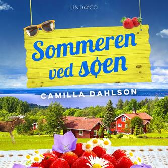 Camilla Dahlson: Sommeren ved søen