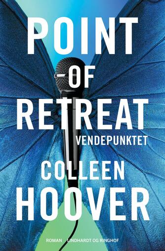 Colleen Hoover: Vendepunktet - point of retreat