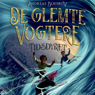 Andreas Boeskov: De glemte vogtere - tidsdyret