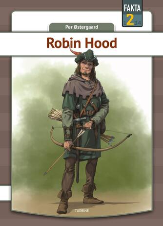 Per Østergaard (f. 1950): Robin Hood