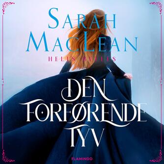 Sarah MacLean: Den forførende tyv