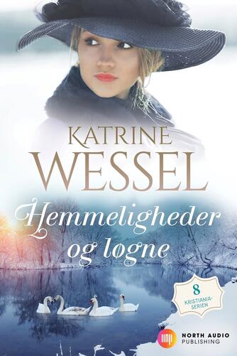Katrine Wessel: Hemmeligheder og løgne