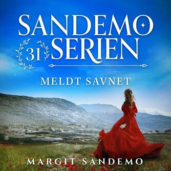 Margit Sandemo: Meldt savnet