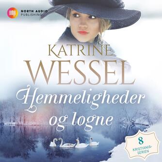 Katrine Wessel: Hemmeligheder og løgne