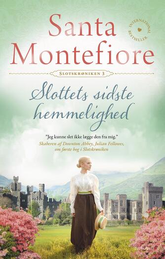 Santa Montefiore: Slottets sidste hemmelighed