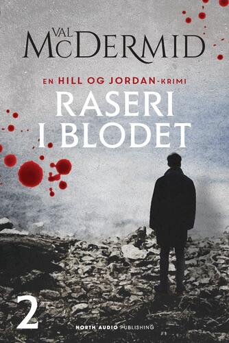 Val McDermid: Raseri i blodet