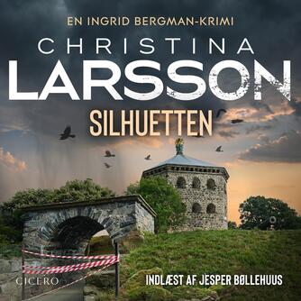 Christina Larsson (f. 1965): Silhuetten